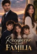 Portada del libro "Recuperar a mi familia"
