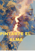 Portada del libro "Pintarte el Alma."