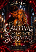 Portada del libro "La Cautiva del Magnate Vengativo: Enamorada de mi enemigo."