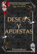 Portada del libro "Deseos Y Apuesta"