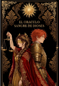 Portada del libro "El Or&aacute;culo: sangre de dioses "