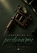 Portada del libro "Ens&eacute;&ntilde;ame a perdonarme"