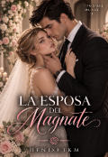 Portada del libro "La Esposa Del Magnate (#2)"