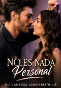 Portada del libro "No Es Nada Personal "