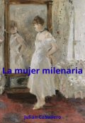 Portada del libro "La mujer milenaria"