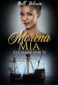 Portada del libro "Morena M&iacute;a"