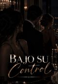 Portada del libro "Bajo su control "
