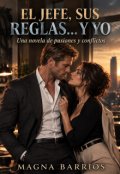 Portada del libro "El  jefe, sus reglas...y yo"
