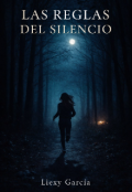 Portada del libro "Las Reglas del Silencio"