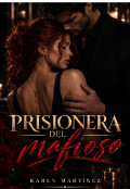Portada del libro "Prisionera del mafioso "