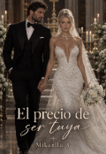 Portada del libro "El precio de ser Tuya"