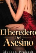 Portada del libro "El Heredero del Asesino"