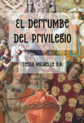 Portada del libro "El derrumbe del Privilegio"