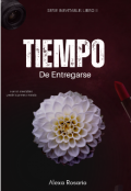 Portada del libro "Tiempo de entregarse (  inevitables #2) "