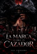 Portada del libro "La Marca Del Cazador "