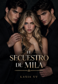 Portada del libro "El secuestro de Mila "