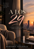 Portada del libro "A Los 29 "