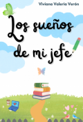 Portada del libro "Los sue&ntilde;os de mi jefe"