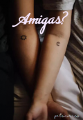 Portada del libro "Amigas?"