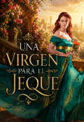 Portada del libro "Una virgen para el jeque."