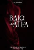 Portada del libro "Bajo la piel del alfa "