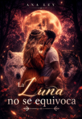 Portada del libro "La Luna no se equivoca"