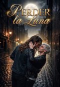Portada del libro "Perder la luna"