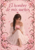 Portada del libro "El hombre de Mis sue&ntilde;os "