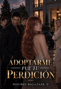 Portada del libro "Adoptarme ser&aacute; tu perdici&oacute;n "