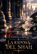 Portada del libro "La Esposa del Shah"