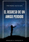 Portada del libro "El regreso de una amigo perdido "