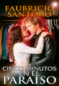 Portada del libro "Cinco minutos en el para&iacute;so. "