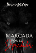 Portada del libro "Marcada por el depredador "