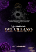 Portada del libro "La marca del villano ( Antes Mi versi&oacute;n de ti)"