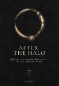 Portada del libro "A F T E R   T H E   H A L O"
