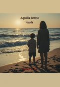 Portada del libro "Aquella &uacute;ltima tarde"