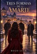 Portada del libro "Tres formas de amarte"