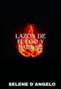 Portada del libro "Lazo de Fuego y Sangre "