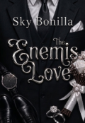 Portada del libro "The Enemies Love(tenaz 3)"