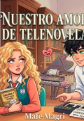 Portada del libro "Nuestro amor de telenovela"