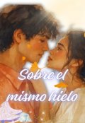 Portada del libro "Sobre el mismo hielo"