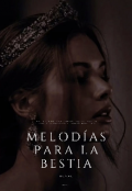 Portada del libro "Melod&iacute;as para la Bestia"