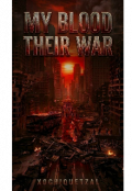 Portada del libro "My Blood Their War"