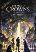 Portada del libro "The Age of Crowns: Los Habitantes del Reino Interior "