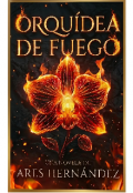 Portada del libro "Orqu&iacute;dea de Fuego"