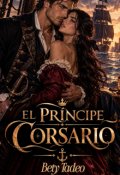Portada del libro "El pr&iacute;ncipe corsario"