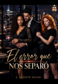 Portada del libro "El error que nos separ&oacute;"