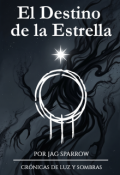 Portada del libro "El Destino de la Estrella"