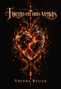 Portada del libro "Fuego en mis venas (radwulf #2)"