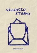 Portada del libro "Silencio Eterno"